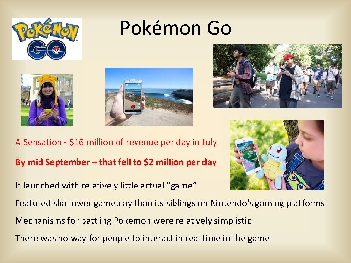 Pokémon Go A Sensation - $16 million of revenue per day in July By