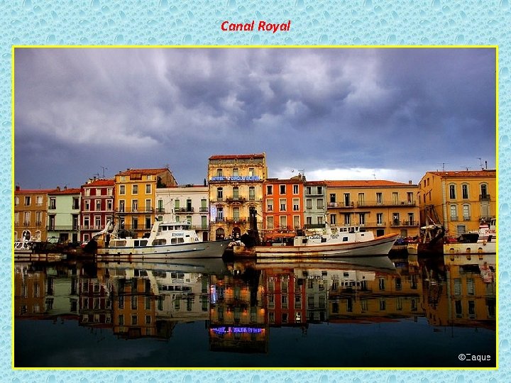 Canal Royal 