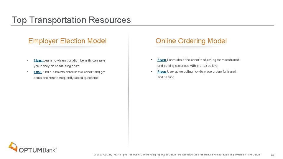 Top Transportation Resources Online Ordering Model Employer Election Model • Flyer: Learn how transportation