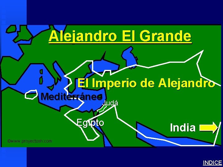 Alexander the Great Alejandro El Grande El Imperio de Alejandro Mediterráneo Judá Egipto India