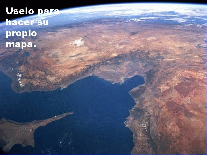 Uselo para hacer su propio mapa. 
