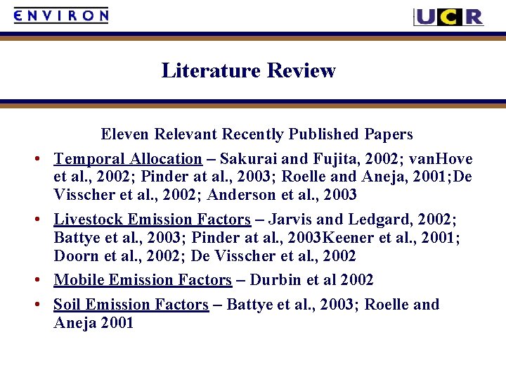 Literature Review • • Eleven Relevant Recently Published Papers Temporal Allocation – Sakurai and