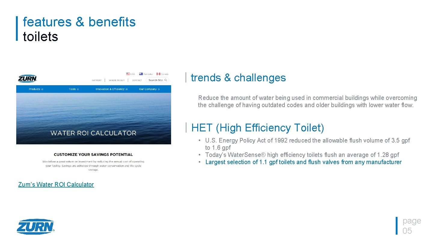 features & benefits toilets trends & challenges Reduce the amount of water being used