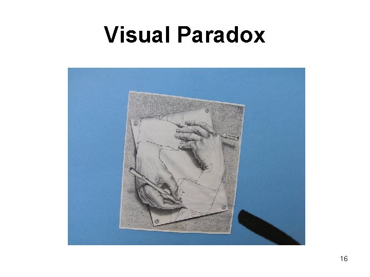 Visual Paradox 16 