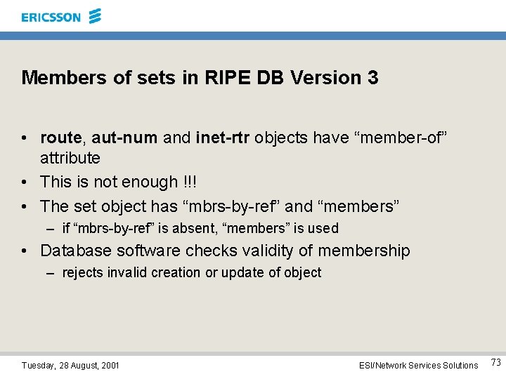 Members of sets in RIPE DB Version 3 • route, aut-num and inet-rtr objects