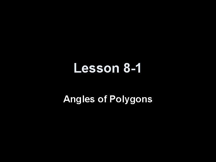 homework 1 angles of polygons