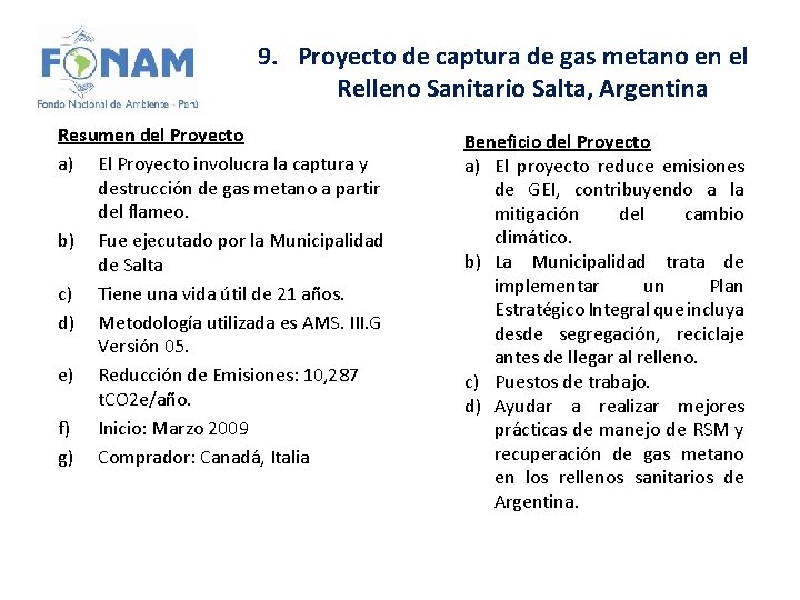 9. Proyecto de captura de gas metano en el Relleno Sanitario Salta, Argentina Resumen