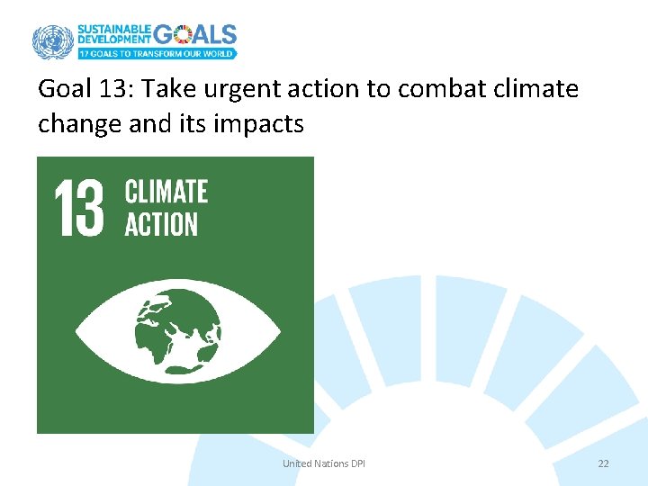Goal 13: Take urgent action to combat climate change and its impacts United Nations