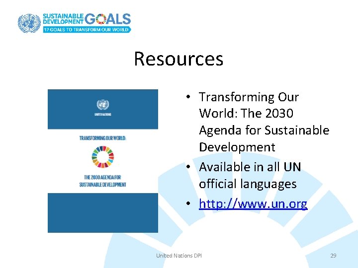 Resources • Transforming Our World: The 2030 Agenda for Sustainable Development • Available in