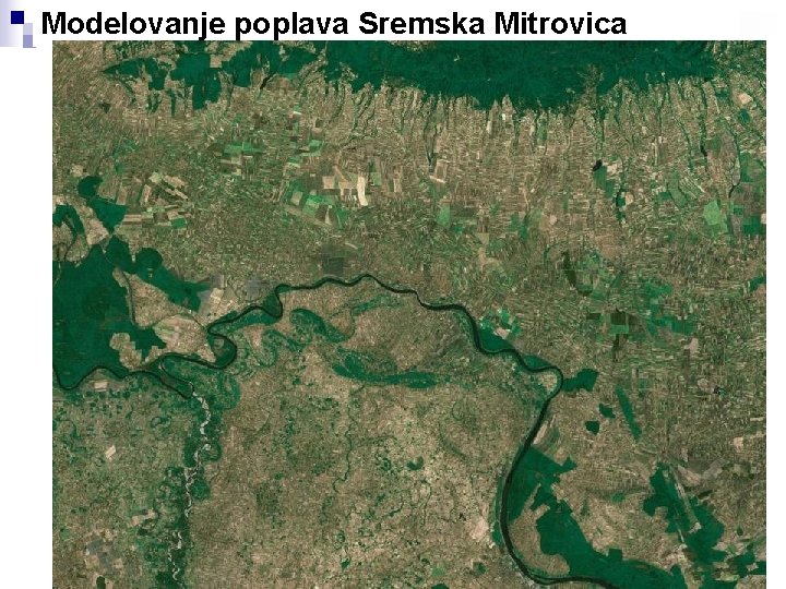 Modelovanje poplava Sremska Mitrovica 