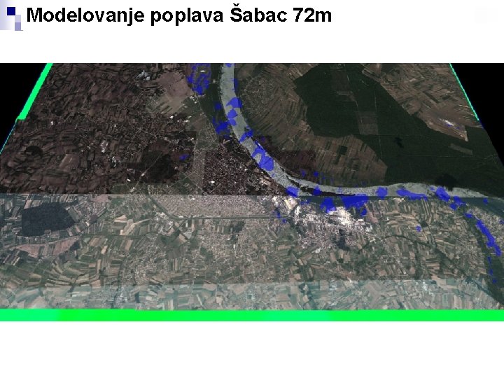 Modelovanje poplava Šabac 72 m 