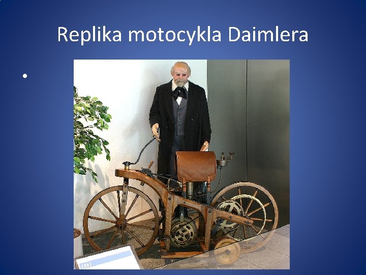Replika motocykla Daimlera • 