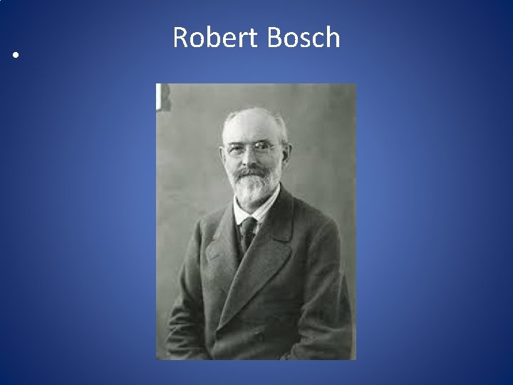  • Robert Bosch 