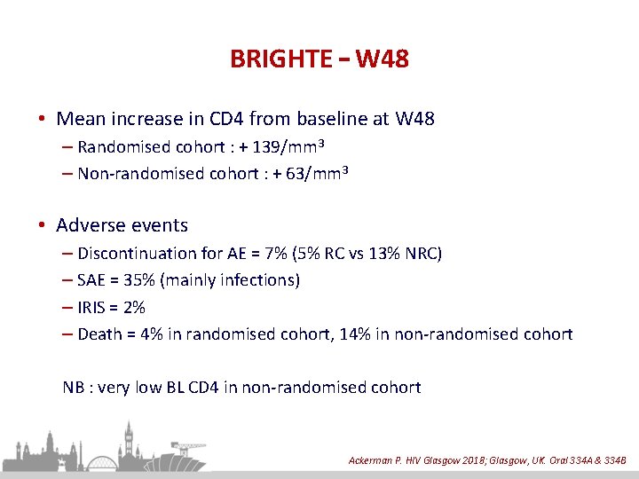 BRIGHTE – W 48 • Mean increase in CD 4 from baseline at W