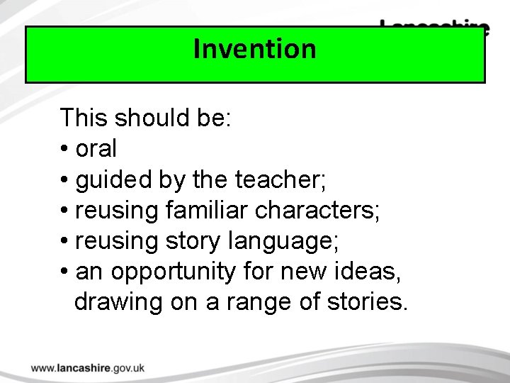 Invention This should be: • oral • guided by the teacher; • reusing familiar