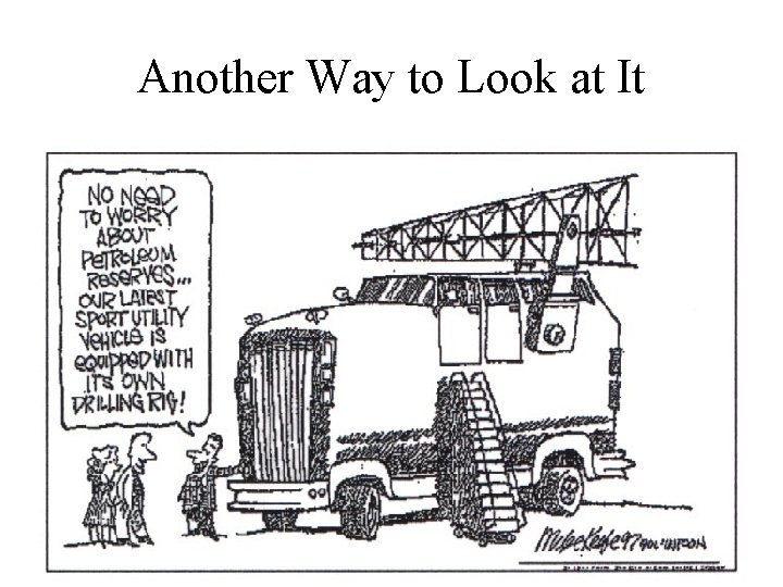 Another Way to Look at It 