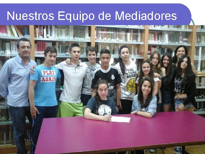 Nuestros Equipo de Mediadores 