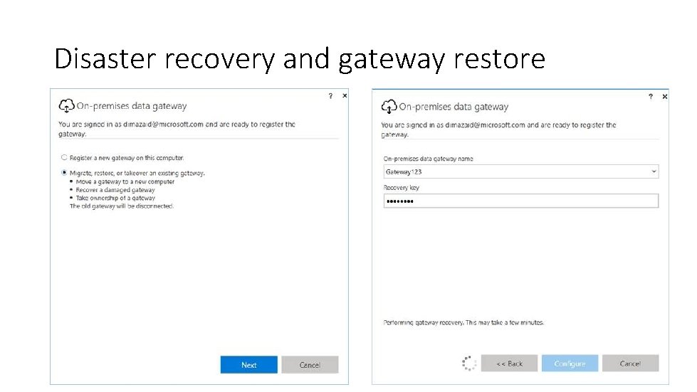 Disaster recovery and gateway restore 