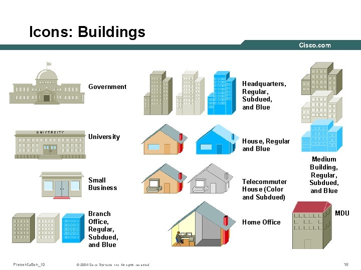 Icons: Buildings Government University Small Business Branch Office, Regular, Subdued, and Blue Presentation_ID ©