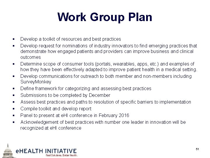Work Group Plan § § § § § Develop a toolkit of resources and