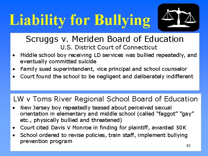 Liability for Bullying Scruggs v. Meriden Board of Education U. S. District Court of