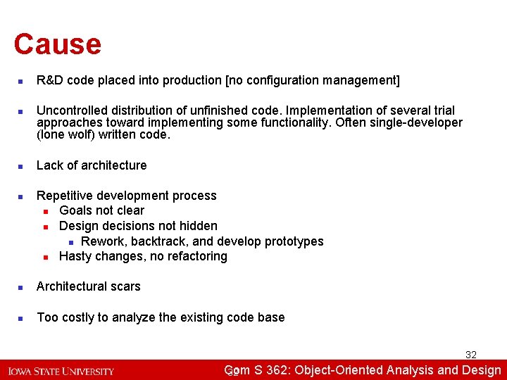 Cause n n R&D code placed into production [no configuration management] Uncontrolled distribution of