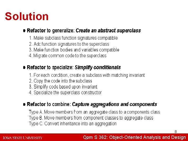Solution 8 Com S 362: Object-Oriented Analysisand and. Design 