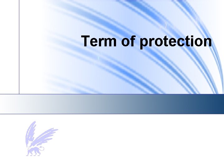 Term of protection 