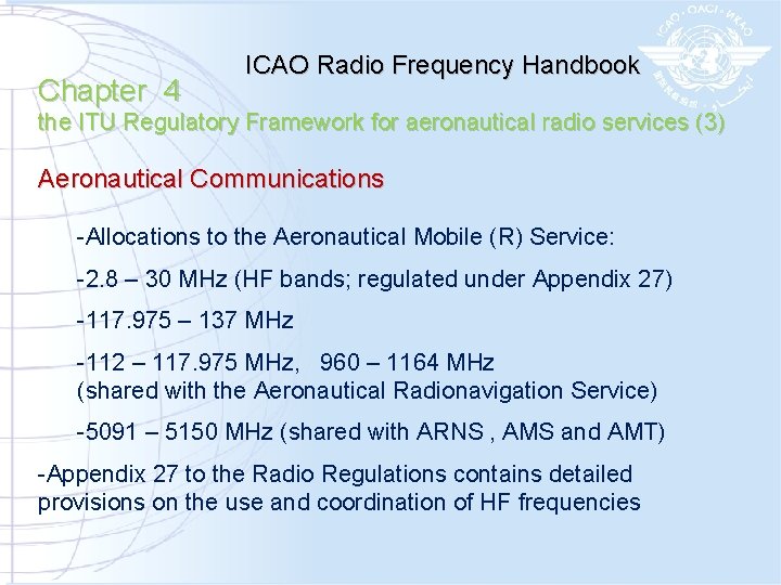 Chapter 4 ICAO Radio Frequency Handbook the ITU Regulatory Framework for aeronautical radio services