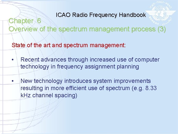 ICAO Radio Frequency Handbook Chapter 6 Overview of the spectrum management process (3) State