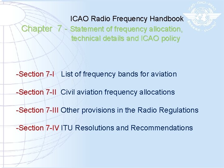 ICAO Radio Frequency Handbook Chapter 7 - Statement of frequency allocation, technical details and