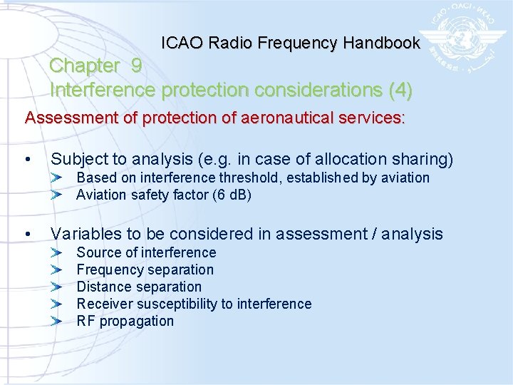 ICAO Radio Frequency Handbook Chapter 9 Interference protection considerations (4) Assessment of protection of