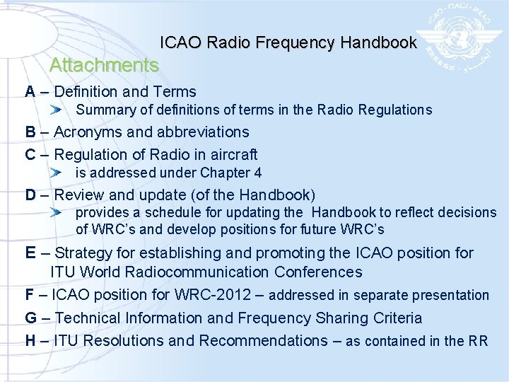 ICAO Radio Frequency Handbook Attachments A – Definition and Terms Summary of definitions of