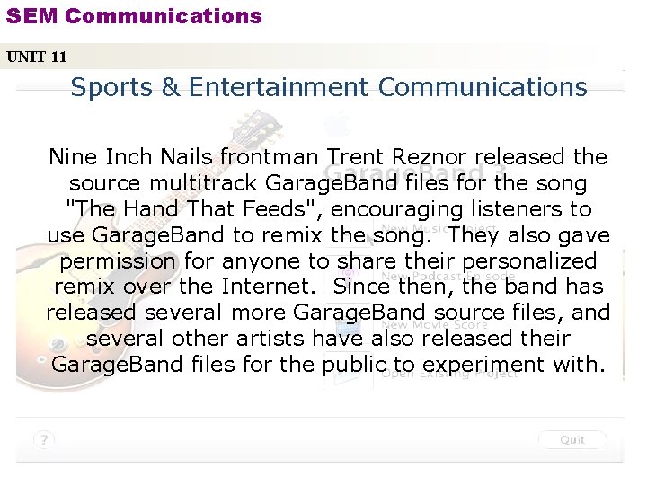 SEM Communications UNIT 11 Sports & Entertainment Communications Nine Inch Nails frontman Trent Reznor