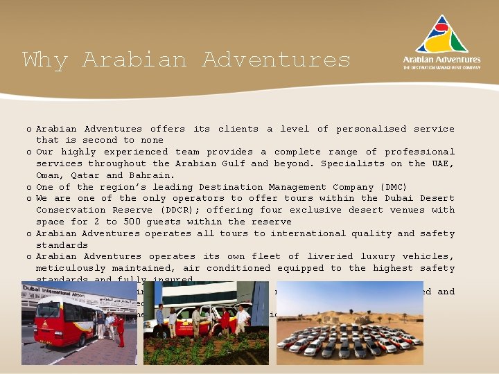 Why Arabian Adventures offers its clients a level of personalised service that is second