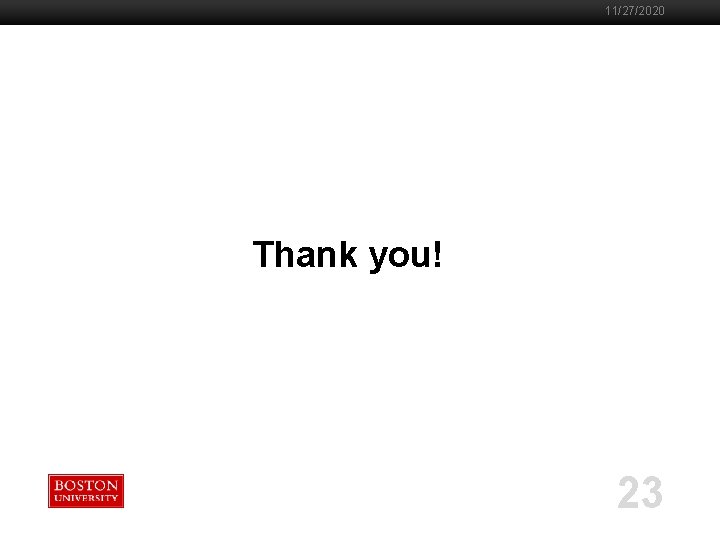 11/27/2020 Thank you! 23 