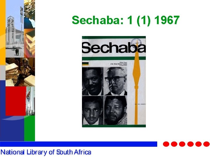 Sechaba: 1 (1) 1967 