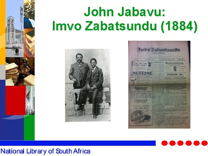 John Jabavu: Imvo Zabatsundu (1884) 
