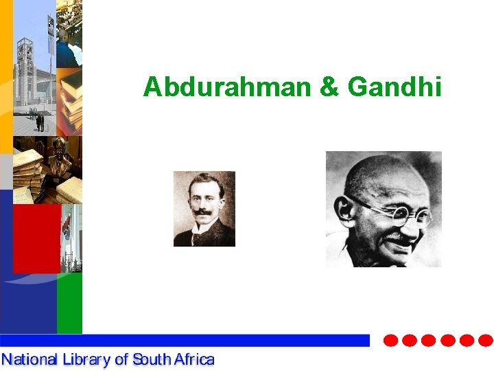 Abdurahman & Gandhi 