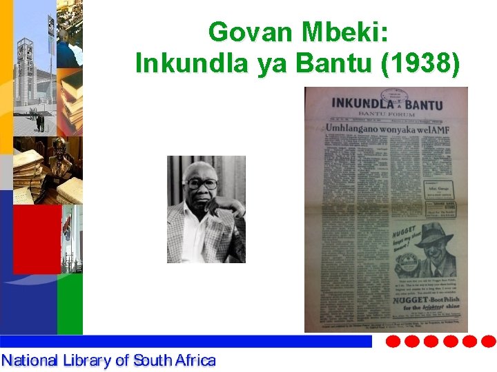 Govan Mbeki: Inkundla ya Bantu (1938) 