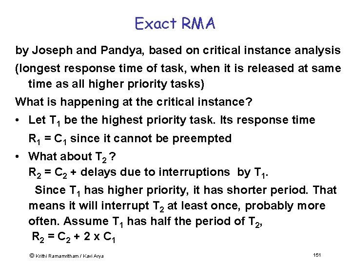 Exact RMA by Joseph and Pandya, based on critical instance analysis (longest response time