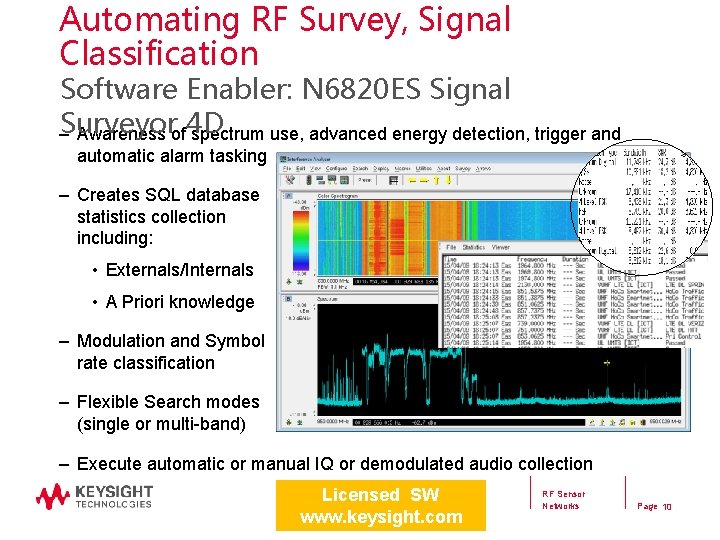 Automating RF Survey, Signal Classification Software Enabler: N 6820 ES Signal Surveyor – Awareness