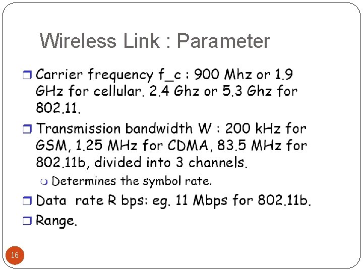 Wireless Link : Parameter 16 
