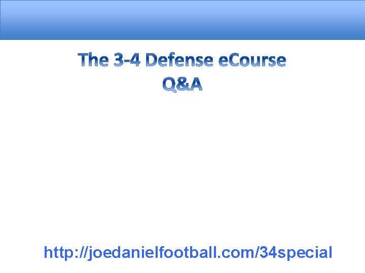 http: //joedanielfootball. com/34 special 