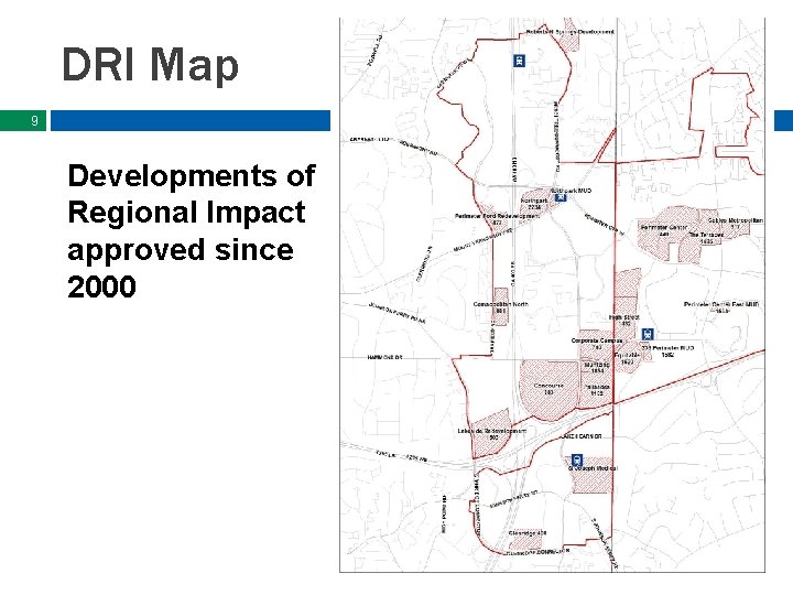DRI Map 9 Developments of Regional Impact approved since 2000 sandyspringsga. go v 
