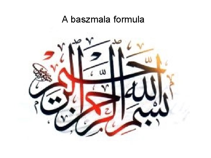 A baszmala formula 