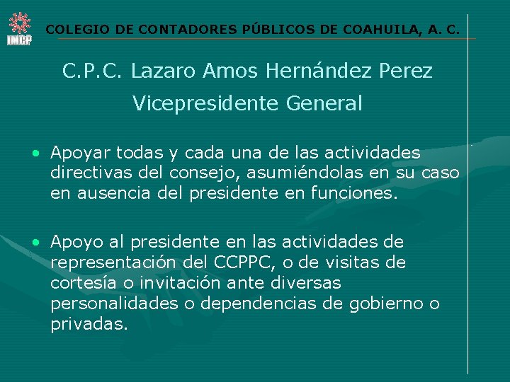COLEGIO DE CONTADORES PÚBLICOS DE COAHUILA, A. C. P. C. Lazaro Amos Hernández Perez