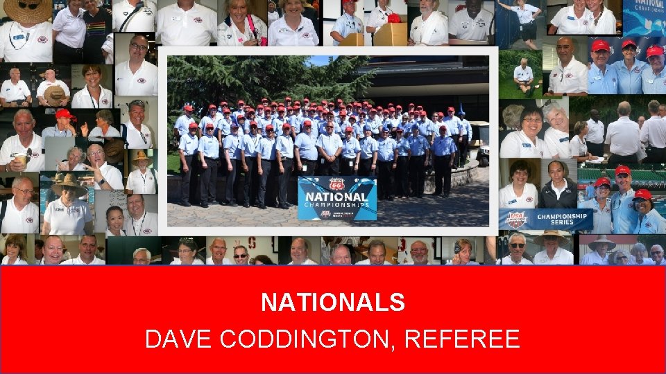 NATIONALS DAVE CODDINGTON, REFEREE 