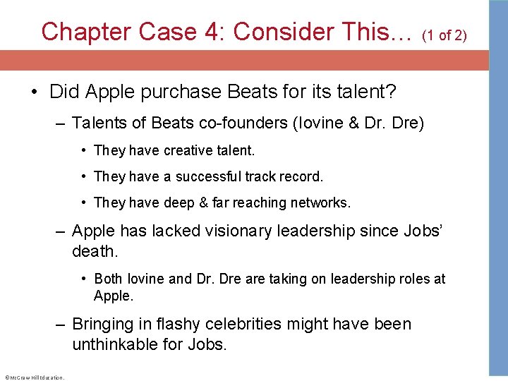 Chapter Case 4: Consider This… (1 of 2) • Did Apple purchase Beats for