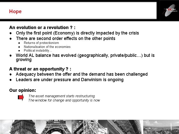 Hope An evolution or a revolution ? : ● Only the first point (Economy)